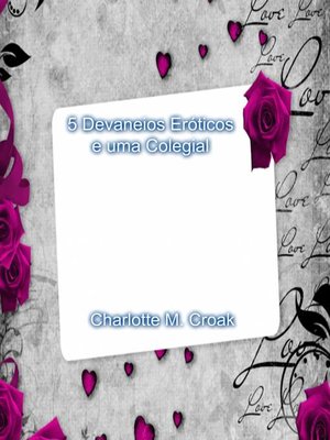 cover image of 5 Devaneios Eróticos de uma Colegial